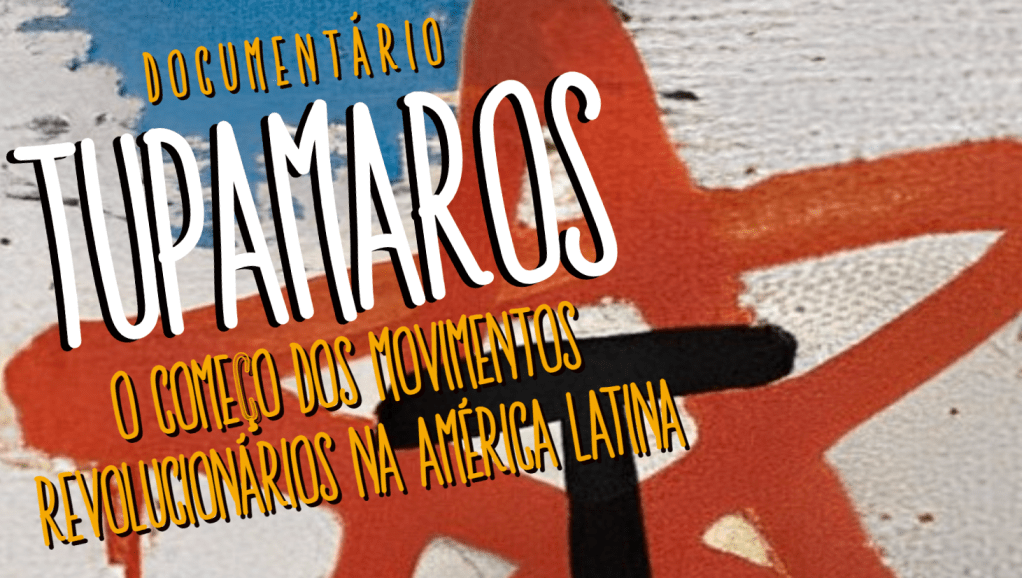 Tupamaros: o primeiro movimento revolucionário armado da América&nbsp;Latina